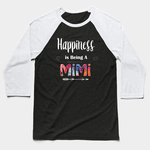 Happiness is Being A MiMi Baseball T-Shirt by TheWarehouse